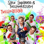 Satu Sopanen & Tuttiorkesteri -bändin "Tuttirallaa"-albumin kansikuva. Kuvassa värikäs lauma ihmisiä, joista jokaisella suu messingillä ja naama väritetty maalilla. Kuvassa keskellä nainen, jonka ympärillä neljä nauravaista miestä. Kuvan yläosassa lukee b