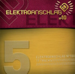 Kokoelman "Elektroanschlag Volume 5" etukannessa viininpunainen yläosa, alaosa kellertävä. Yläosassa lukee kokeolman nimi ja alaosassa vasemmalla suuri numero 5, jonka oikealla puolen lukukelvotonta pikkupränttiä.