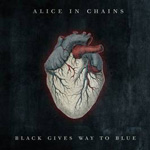 Alice In Chainsin albumin "Black Gives Way To Blue" kannessa näkyy tummansininen taustaväri ja sen keskellä suuri harmaa, vihertävä ja eloton sydänlihasta muistuttava piirros. Sydämen yllä Alice In Chainsin nimi vaalealla värillä ja samaan tapaan albumin 