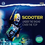 "Under the Radar Over the Top" -albumin etukannessa näkyy Scooterin logo keltaisella tummansinistä taustaa vasten ja sen vasemmalla puolella vaaleahiuksinen mies huutamassa suu auki. Kuvan yläosassa valkoista tyrskyävää kuviota ja oikeassa alakulmassa vih