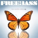 Freebassin debyytti-EP:n "Two Worlds" etukannessa näkyy perhonen. Perhosen alaosassa näkyy se heijastuksena käänteisesti. Kuvan yläosassa valkoisella värillä Freebass-sana paksuin kirjaimin.